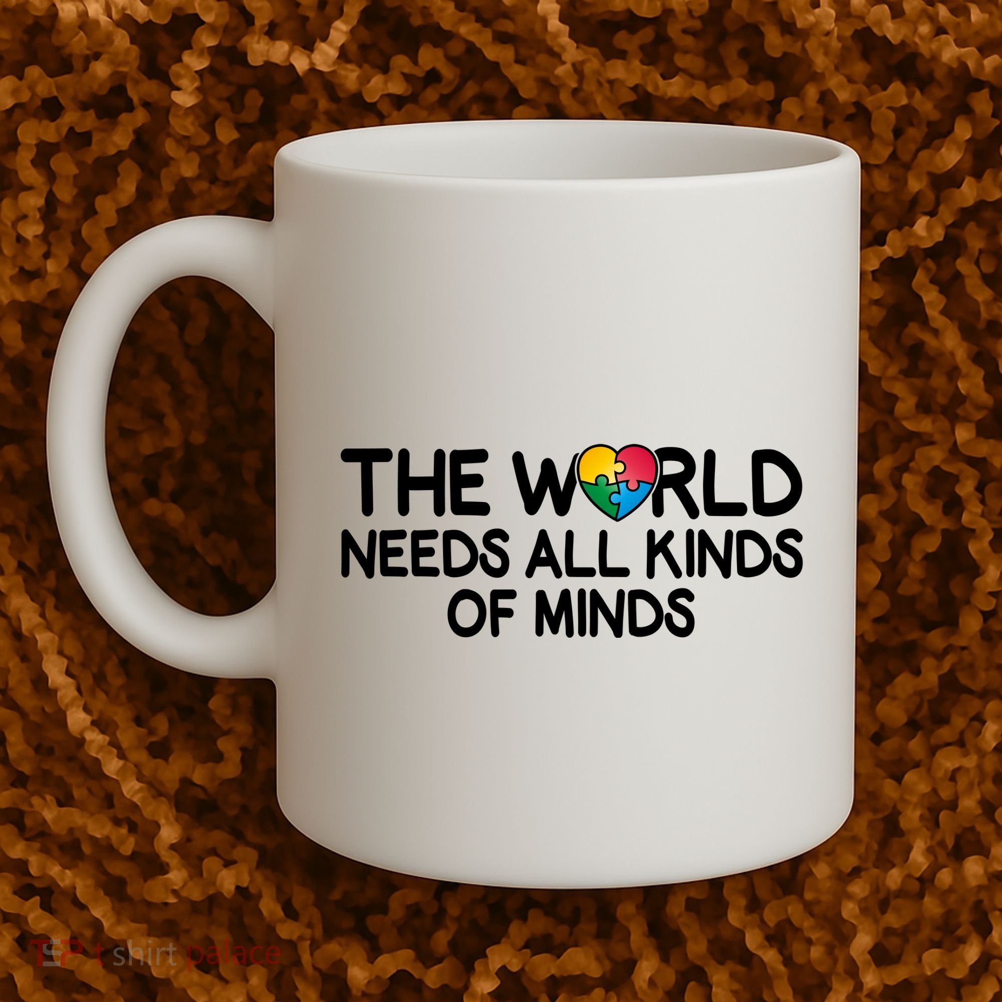 Autism Awareness The World Needs All Kinds Of Minds Coffee Mug