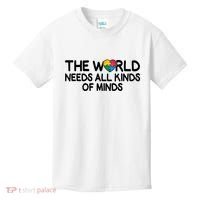 Autism Awareness The World Needs All Kinds Of Minds Kids T-Shirt thumb 0