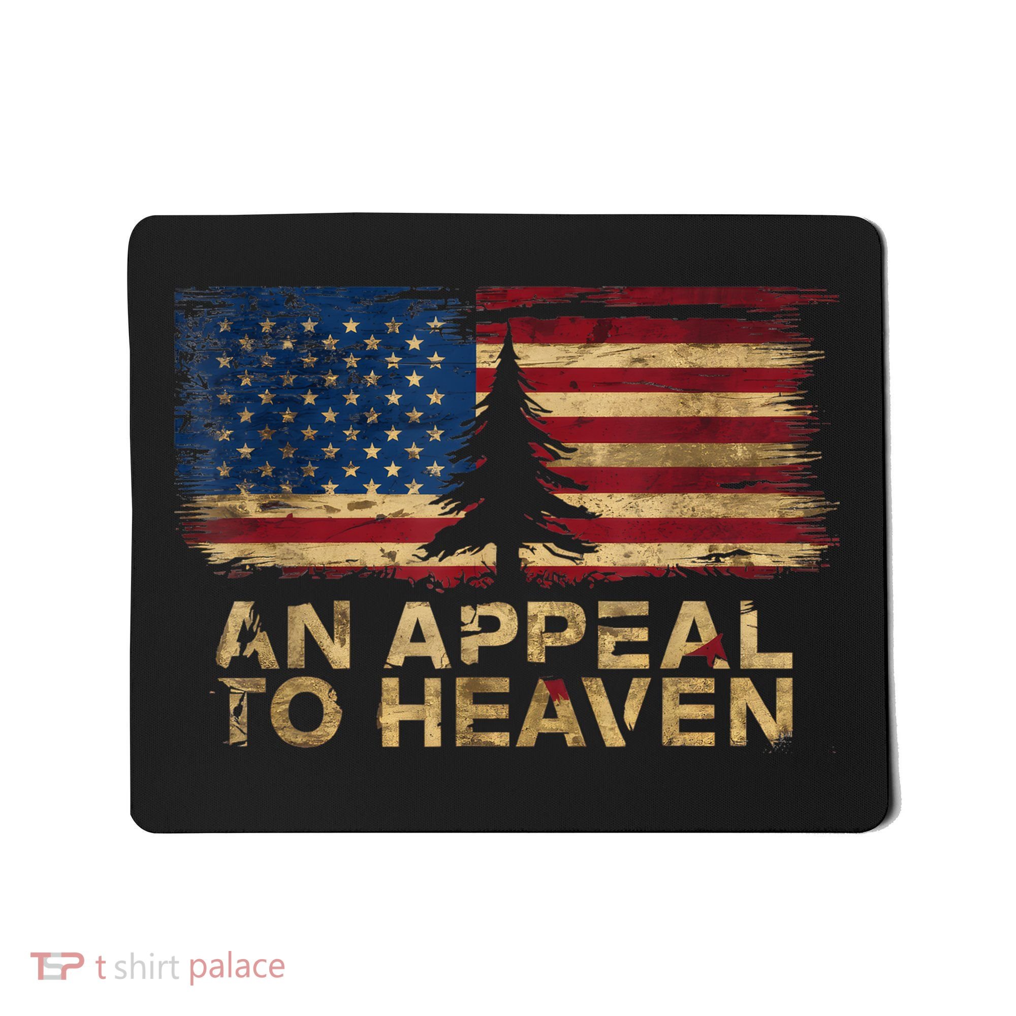 An Appeal To Heaven Patriotic And Inspirational Mousepad