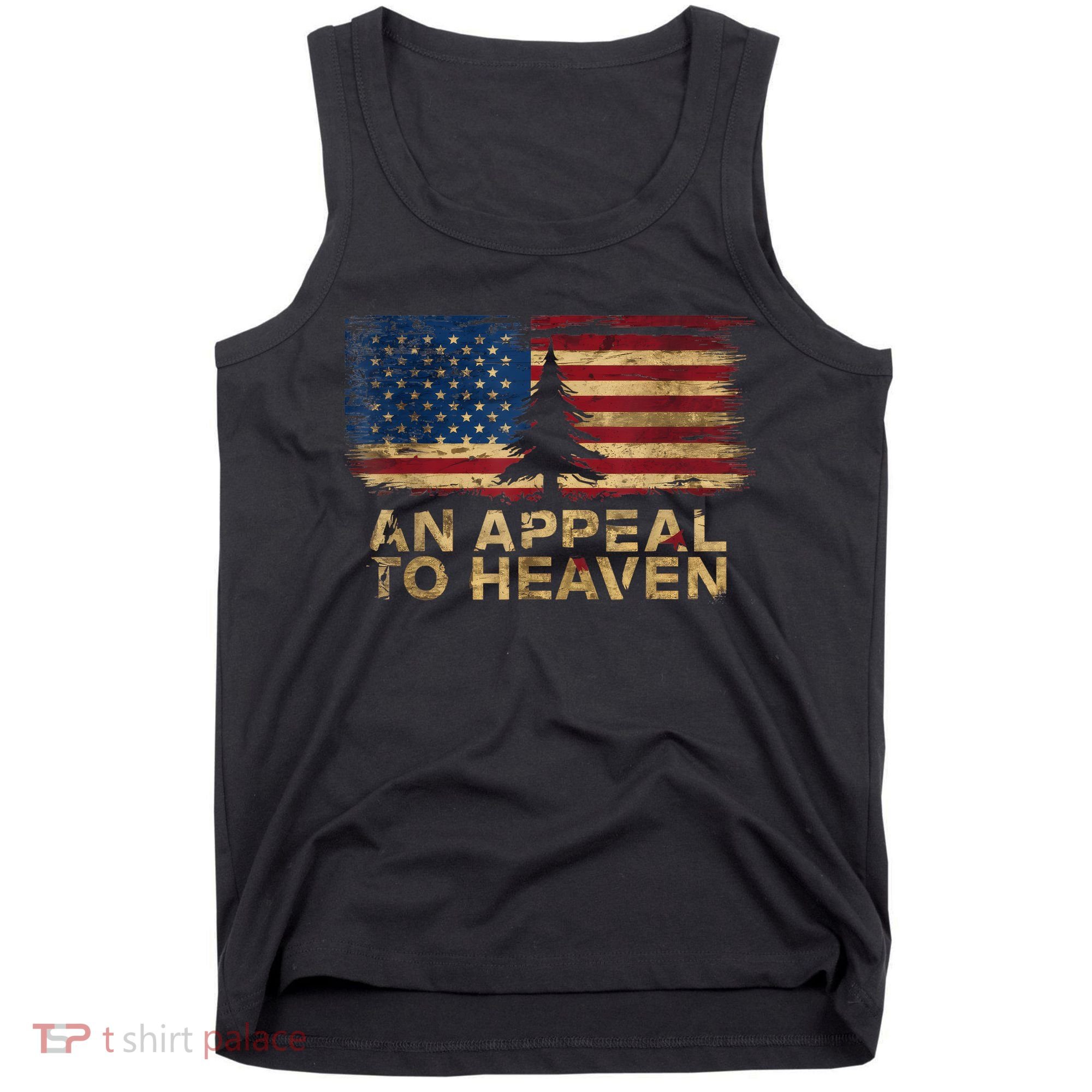An Appeal To Heaven Patriotic And Inspirational Tank Top