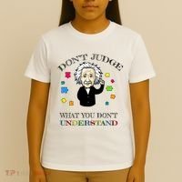 Autism Awareness Teacher Accept Don't Judge Albert Einstein T-Shirt thumb 4