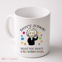 Autism Awareness Teacher Accept Don't Judge Albert Einstein Coffee Mug thumb 0