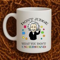 Autism Awareness Teacher Accept Don't Judge Albert Einstein Coffee Mug thumb 2