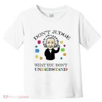 Autism Awareness Teacher Accept Don't Judge Albert Einstein Toddler T-Shirt thumb 0