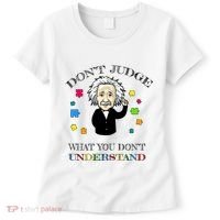 Autism Awareness Teacher Accept Don't Judge Albert Einstein Women's T-Shirt thumb 0