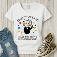 Autism Awareness Teacher Accept Don't Judge Albert Einstein Women's T-Shirt thumb 3