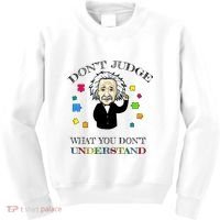 Autism Awareness Teacher Accept Don't Judge Albert Einstein Kids Sweatshirt thumb 0