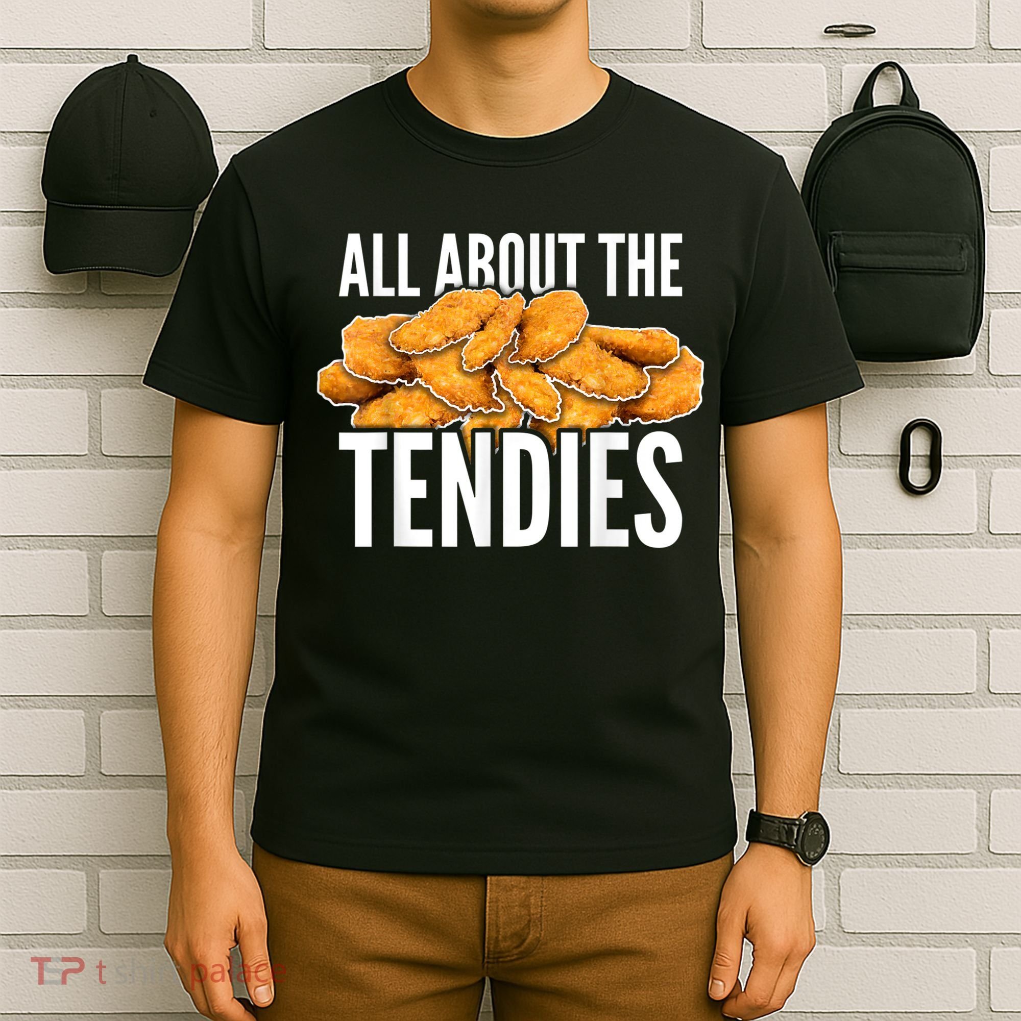 All About The Tendies Chicken Tenders WallStreetBets T-Shirt