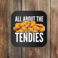 All About The Tendies Chicken Tenders WallStreetBets Coaster thumb 0