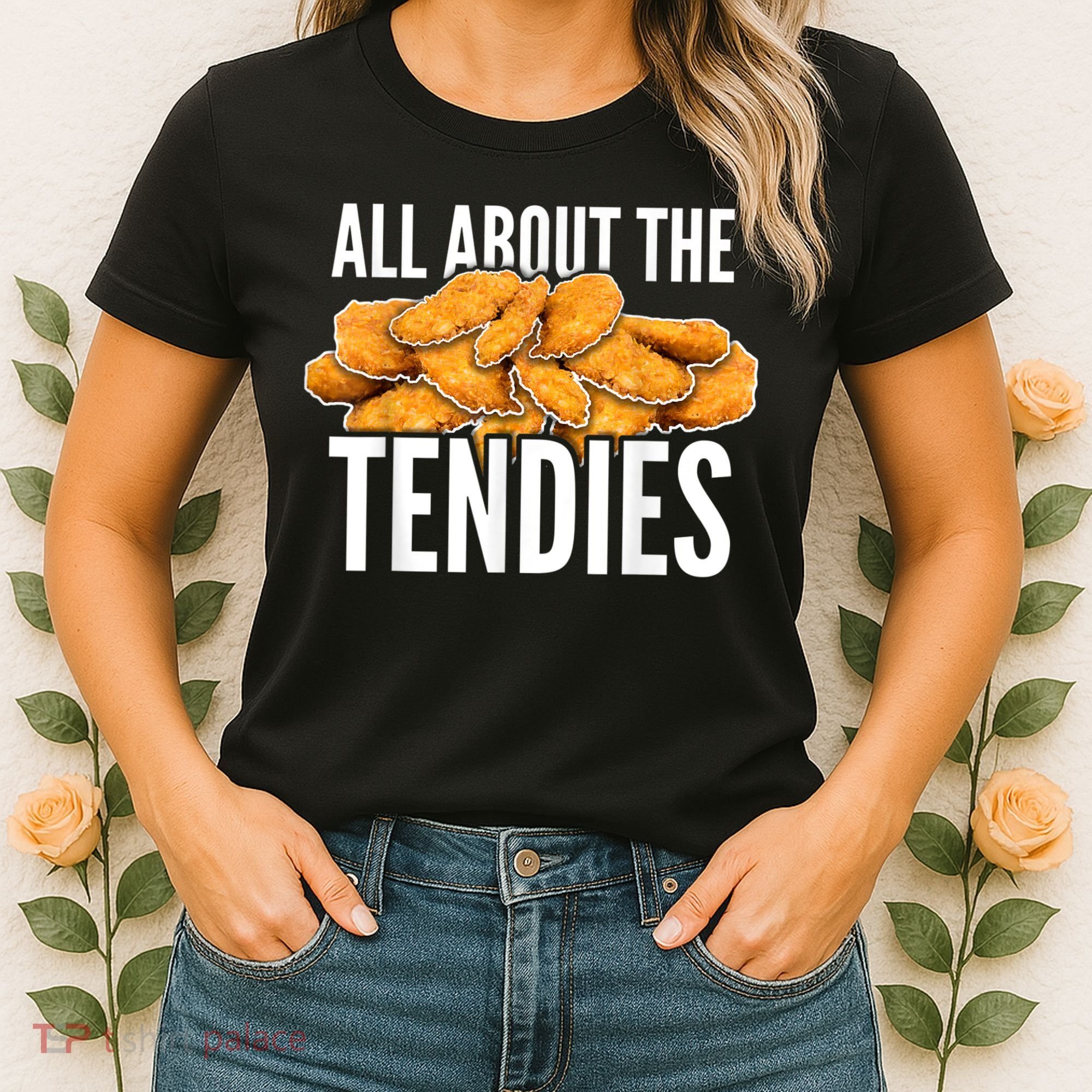 All About The Tendies Chicken Tenders WallStreetBets Women's T-Shirt