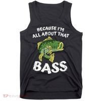 All About That Fishing For Bass Tank Top thumb 0