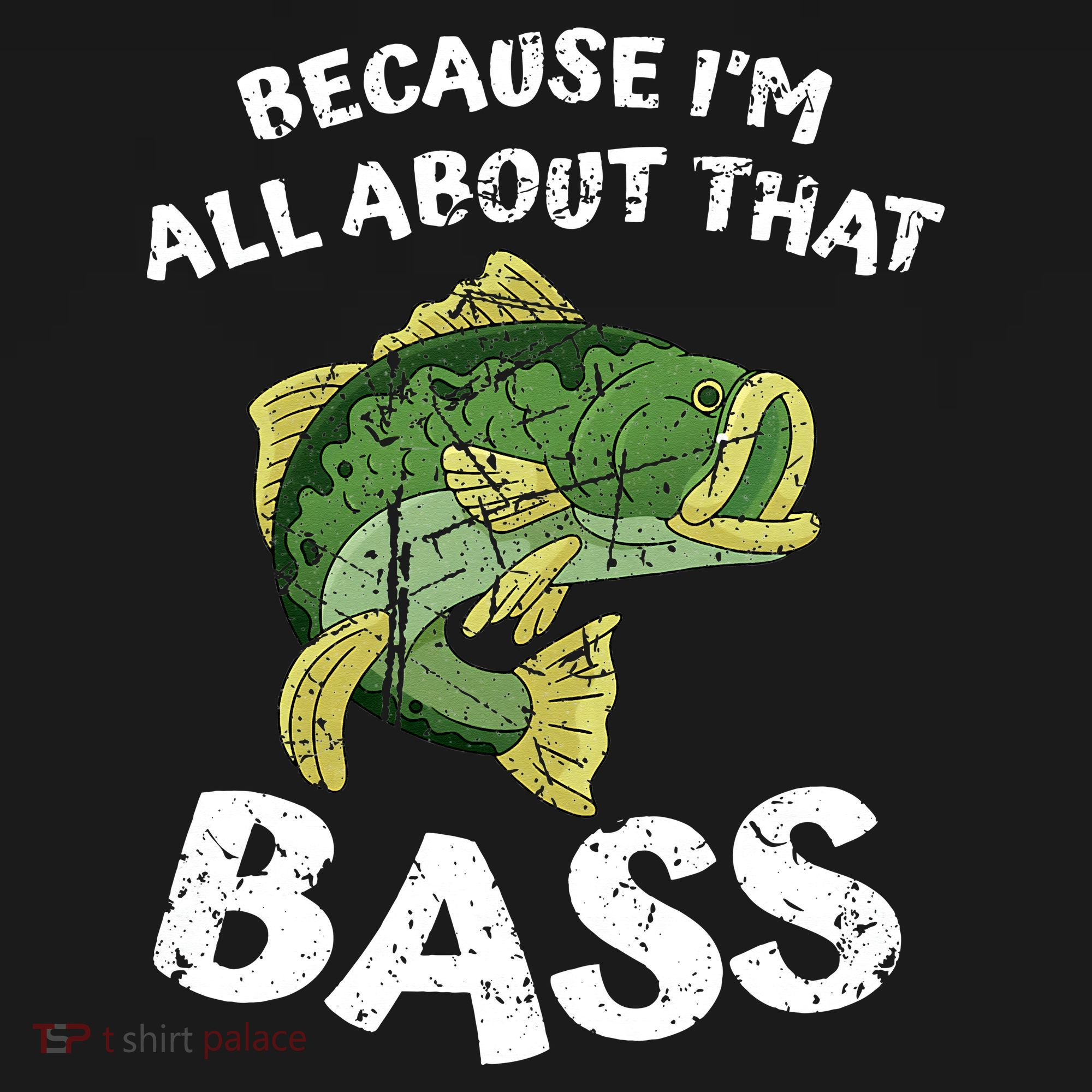 All About That Fishing For Bass Tote Bag