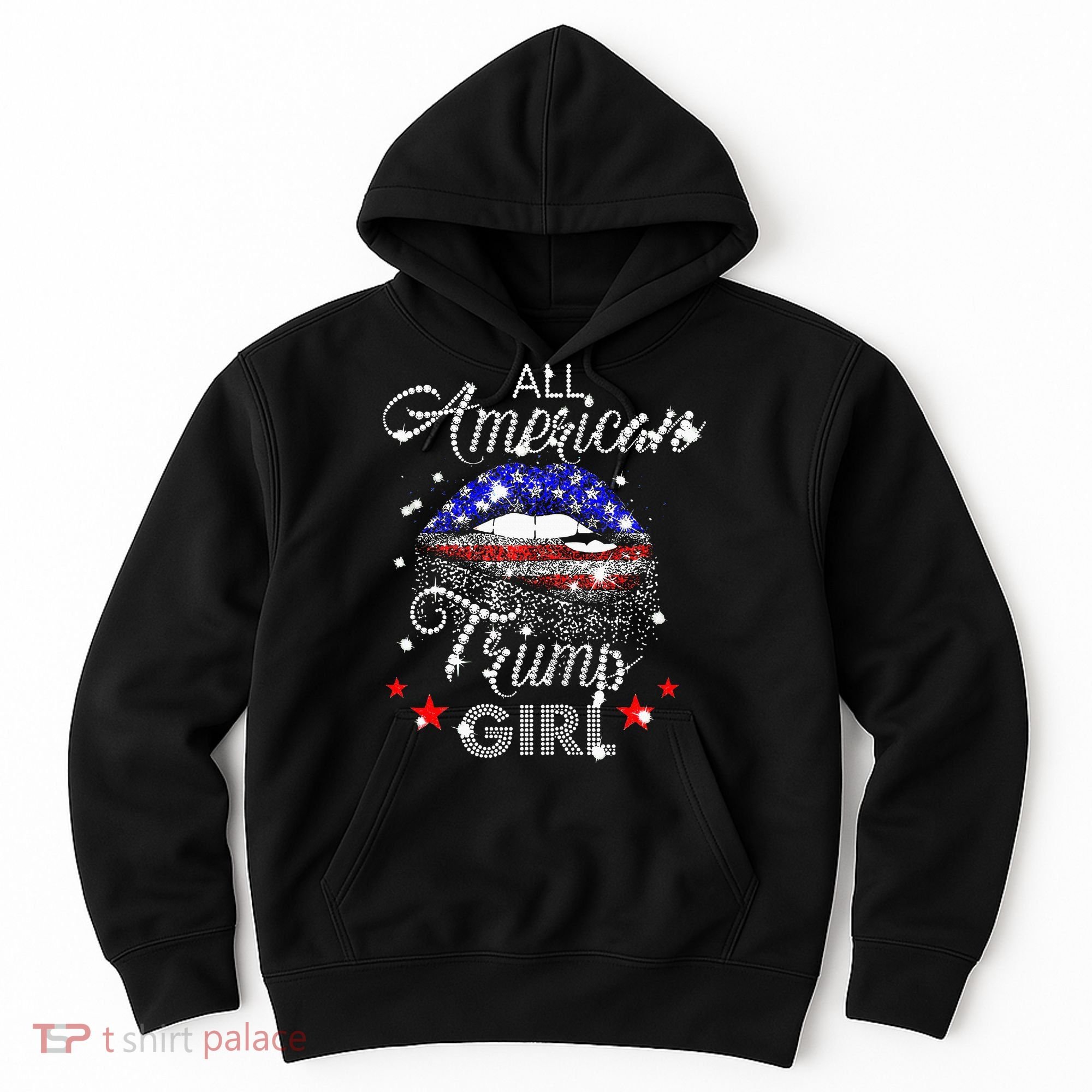 All American Trump Girl Mouth Diamond Hoodie