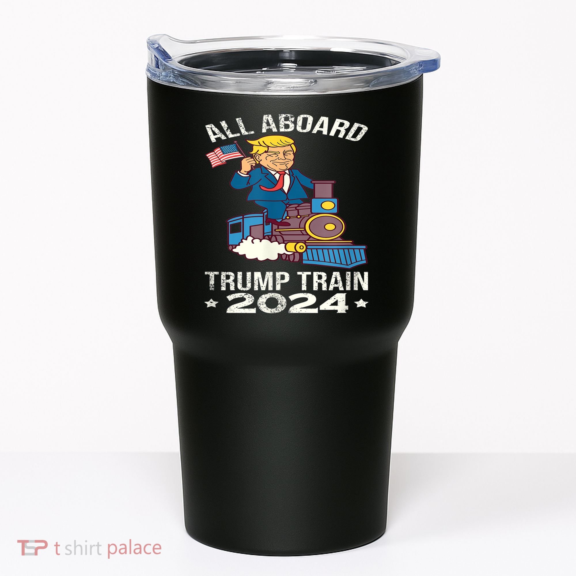 ALL ABOARD TRUMP TRAIN 2024 Patriotic American Flag Tumbler