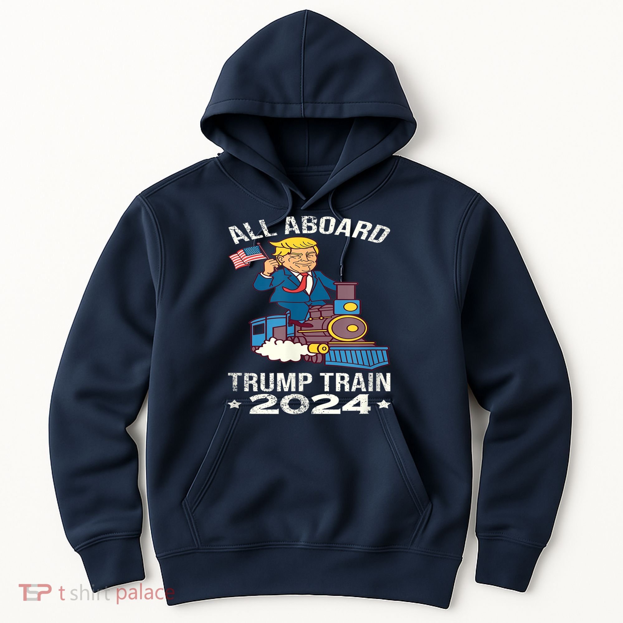 ALL ABOARD TRUMP TRAIN 2024 Patriotic American Flag Hoodie