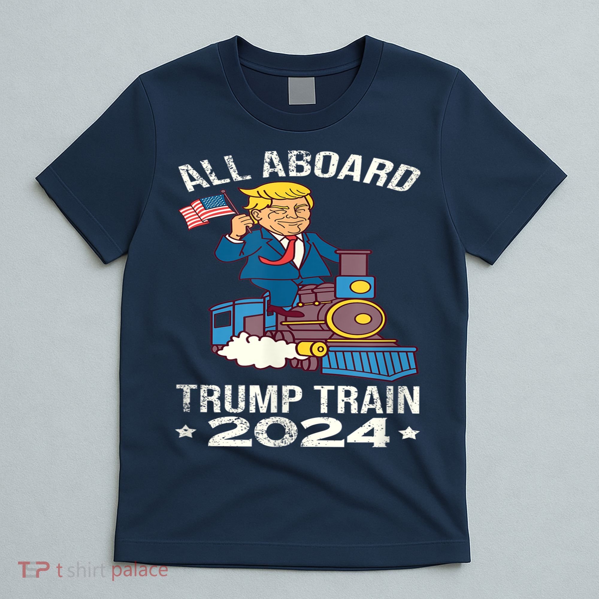 ALL ABOARD TRUMP TRAIN 2024 Patriotic American Flag T-Shirt