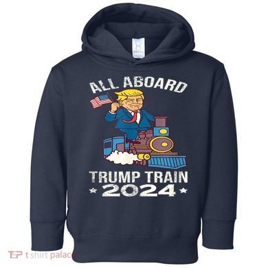 ALL ABOARD TRUMP TRAIN 2024 Patriotic American Flag Toddler Hoodie