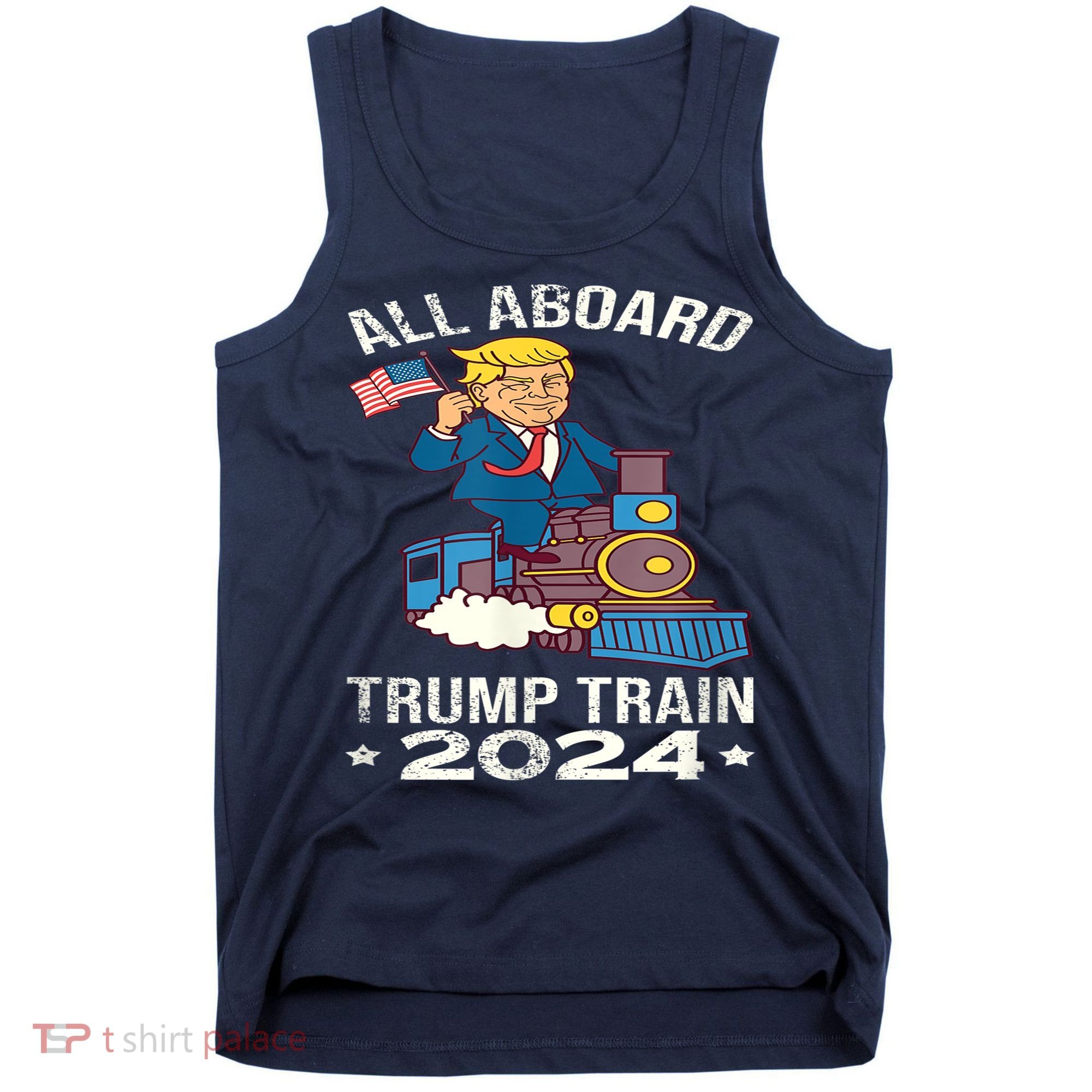 ALL ABOARD TRUMP TRAIN 2024 Patriotic American Flag Tank Top