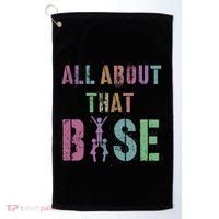All About That Base Cheerleading Team Cheer Squad Golf Towel thumb 0