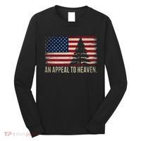 An Appeal To Heaven Patriotic And Inspirational Long Sleeve Shirt thumb 0