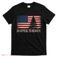 An Appeal To Heaven Patriotic And Inspirational T-Shirt thumb 0