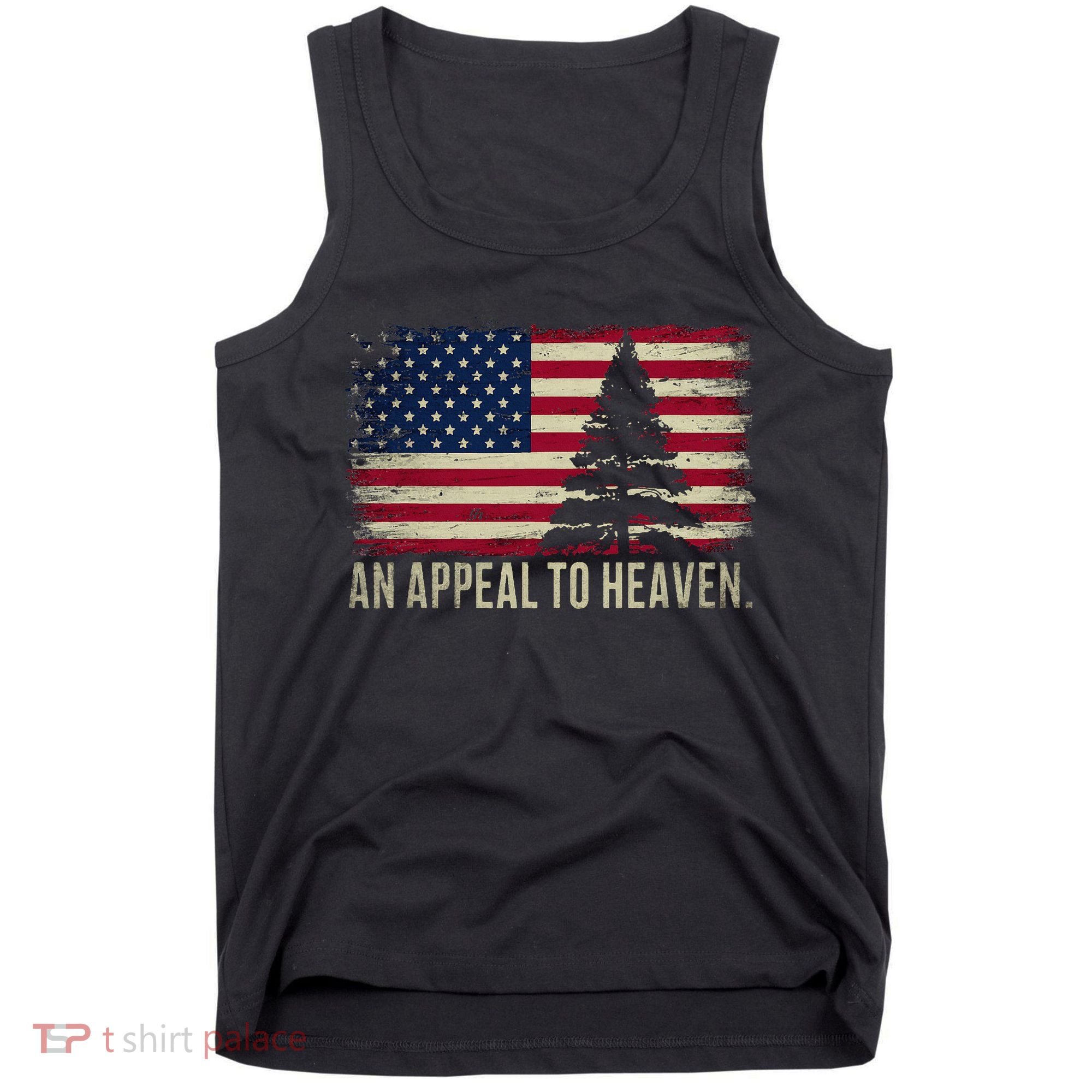 An Appeal To Heaven Patriotic And Inspirational Tank Top