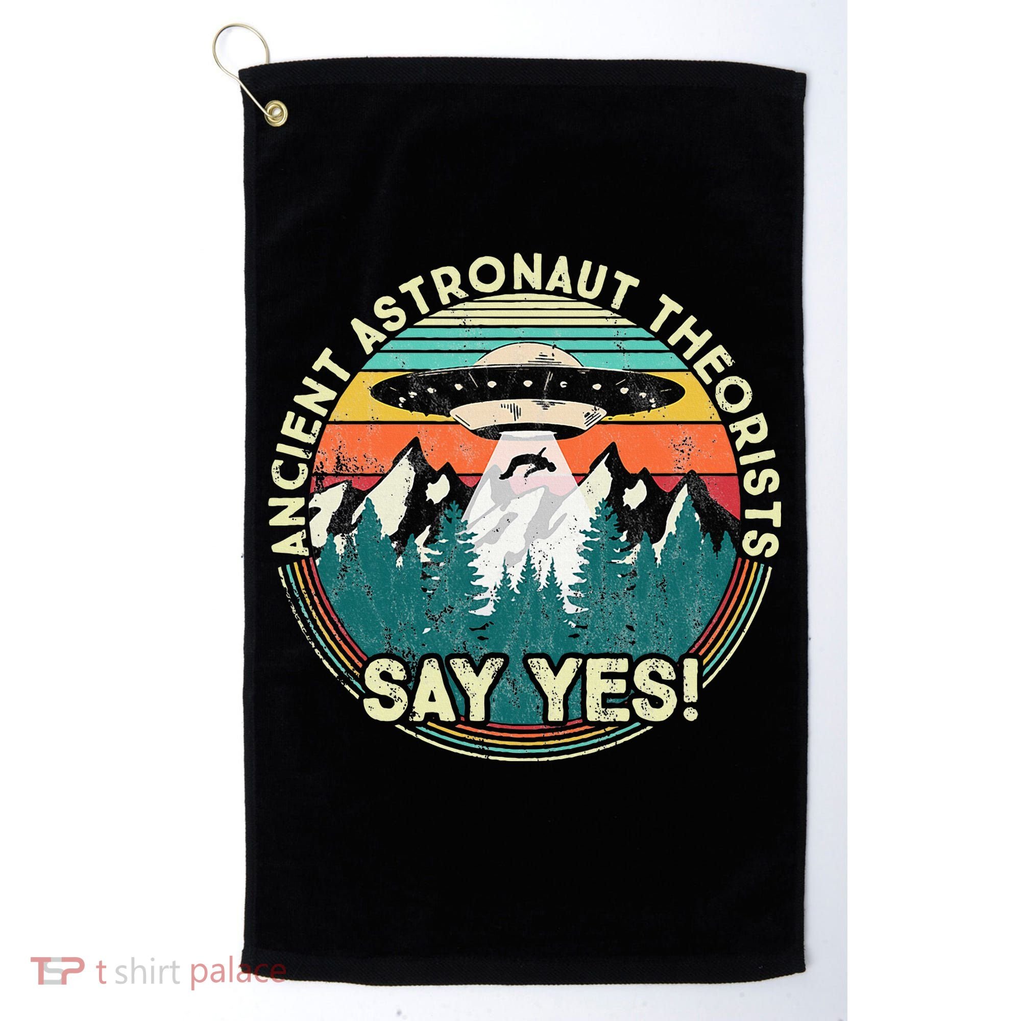 Ancient Astronaut Theorists Say Yes Aliens Golf Towel