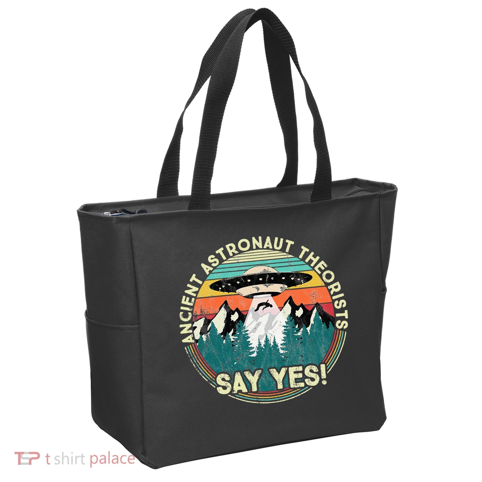 Ancient Astronaut Theorists Say Yes Aliens Tote Bag