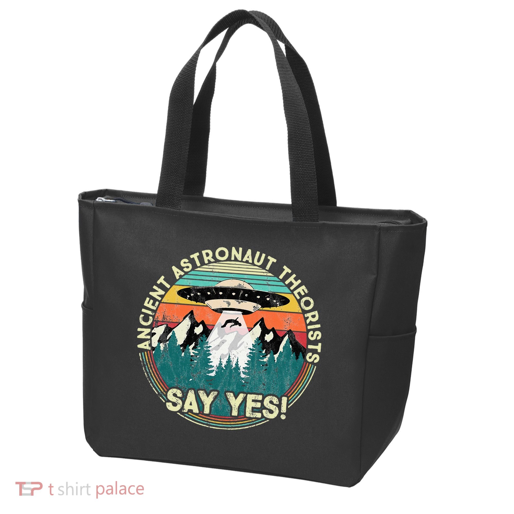 Ancient Astronaut Theorists Say Yes Aliens Tote Bag