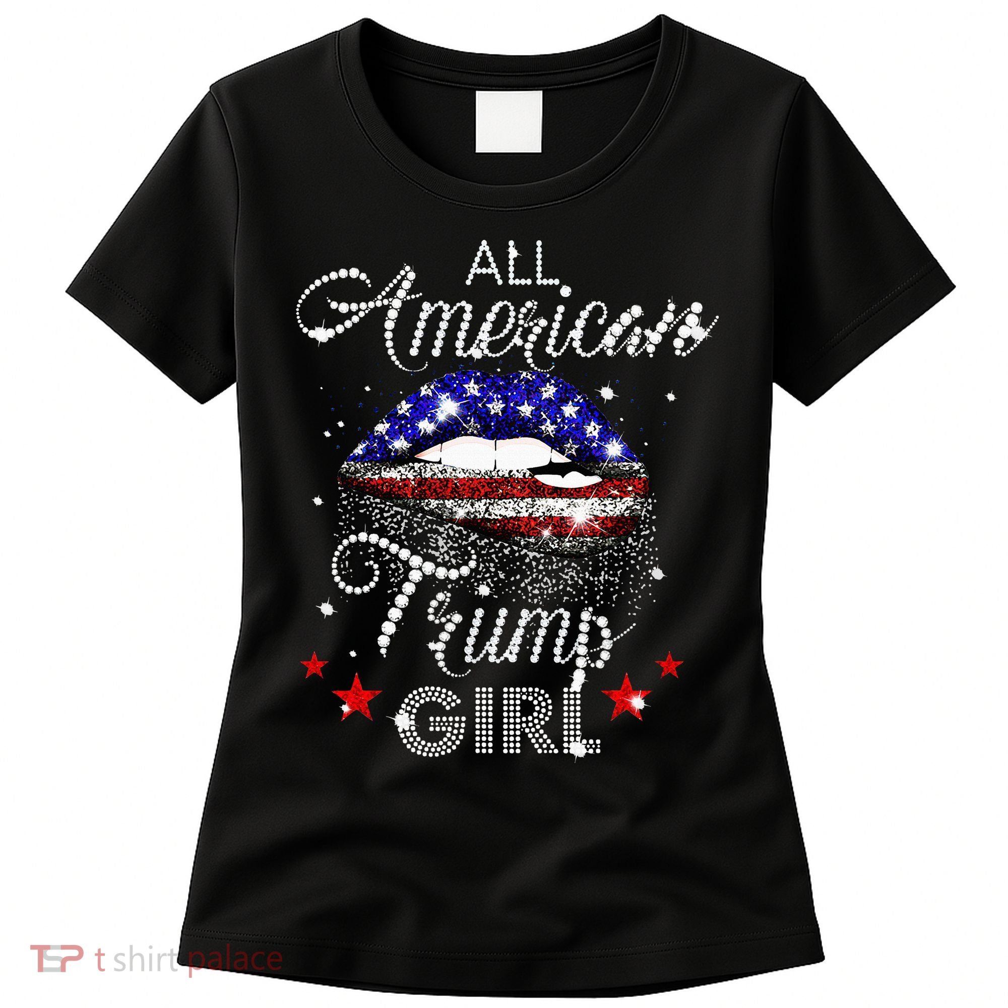 All American Trump Girl Women's T-Shirt