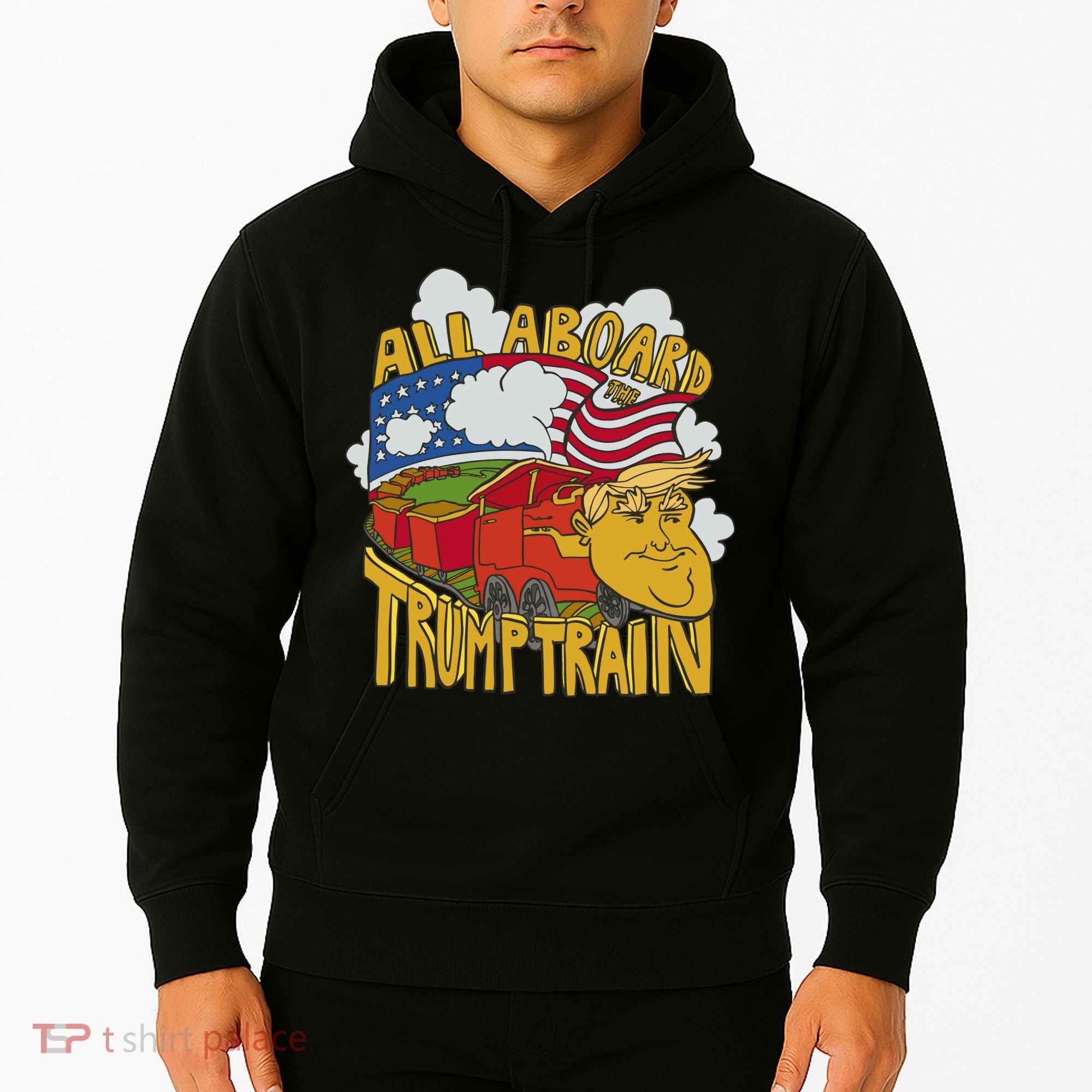 All Aboard Trump Train Hoodie