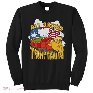All Aboard Trump Train Sweatshirt
