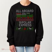 All Aboard The Bipolar Express Ugly Christmas Women's Sweatshirt thumb 0