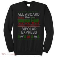 All Aboard The Bipolar Express Ugly Christmas Sweatshirt thumb 0