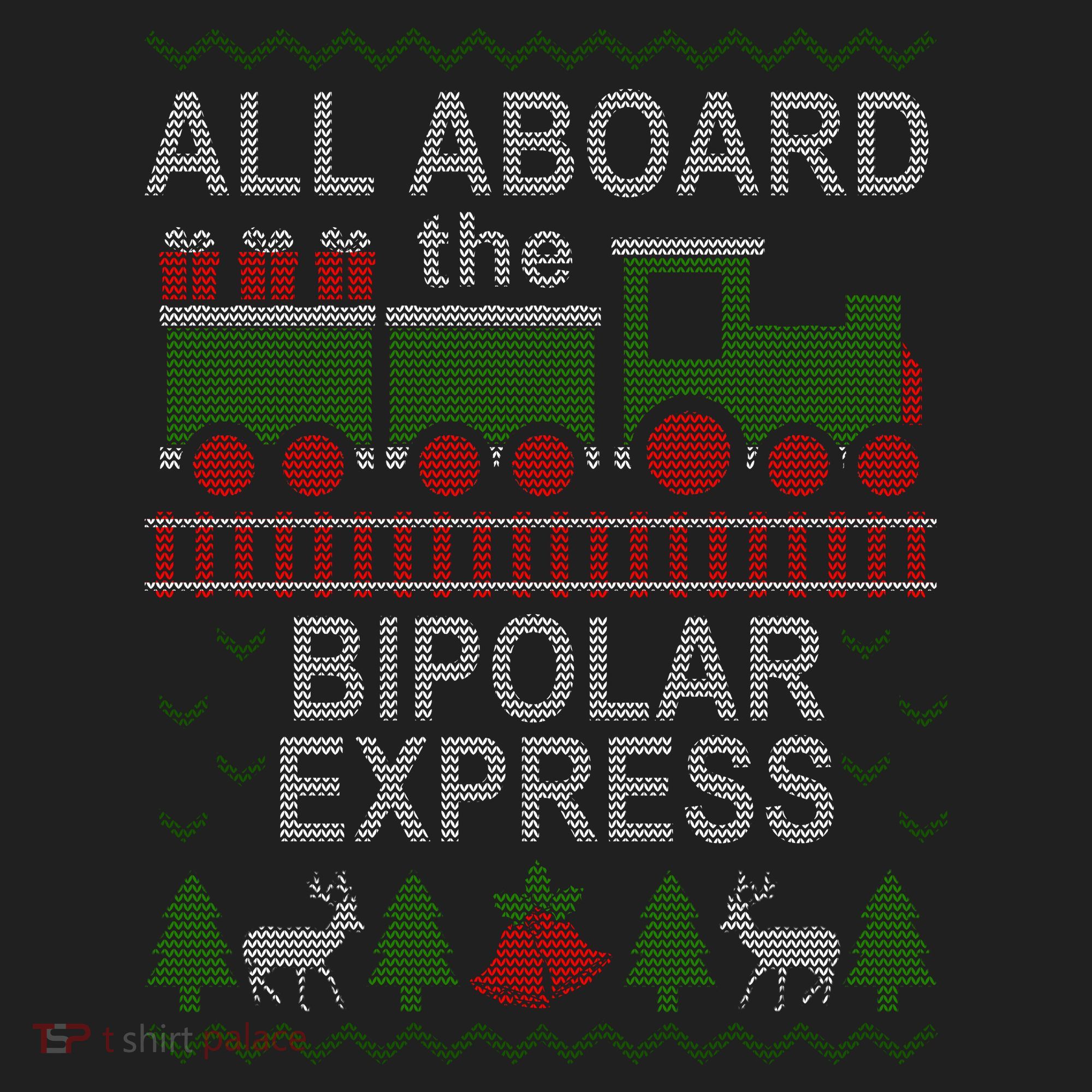All Aboard The Bipolar Express Ugly Christmas Tumbler