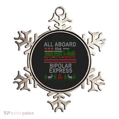 All Aboard The Bipolar Express Ugly Christmas Ornament