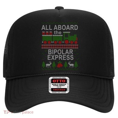 All Aboard The Bipolar Express Ugly Christmas Hat
