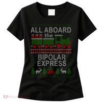 All Aboard The Bipolar Express Ugly Christmas Women's T-Shirt thumb 0