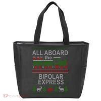 All Aboard The Bipolar Express Ugly Christmas Tote Bag thumb 0