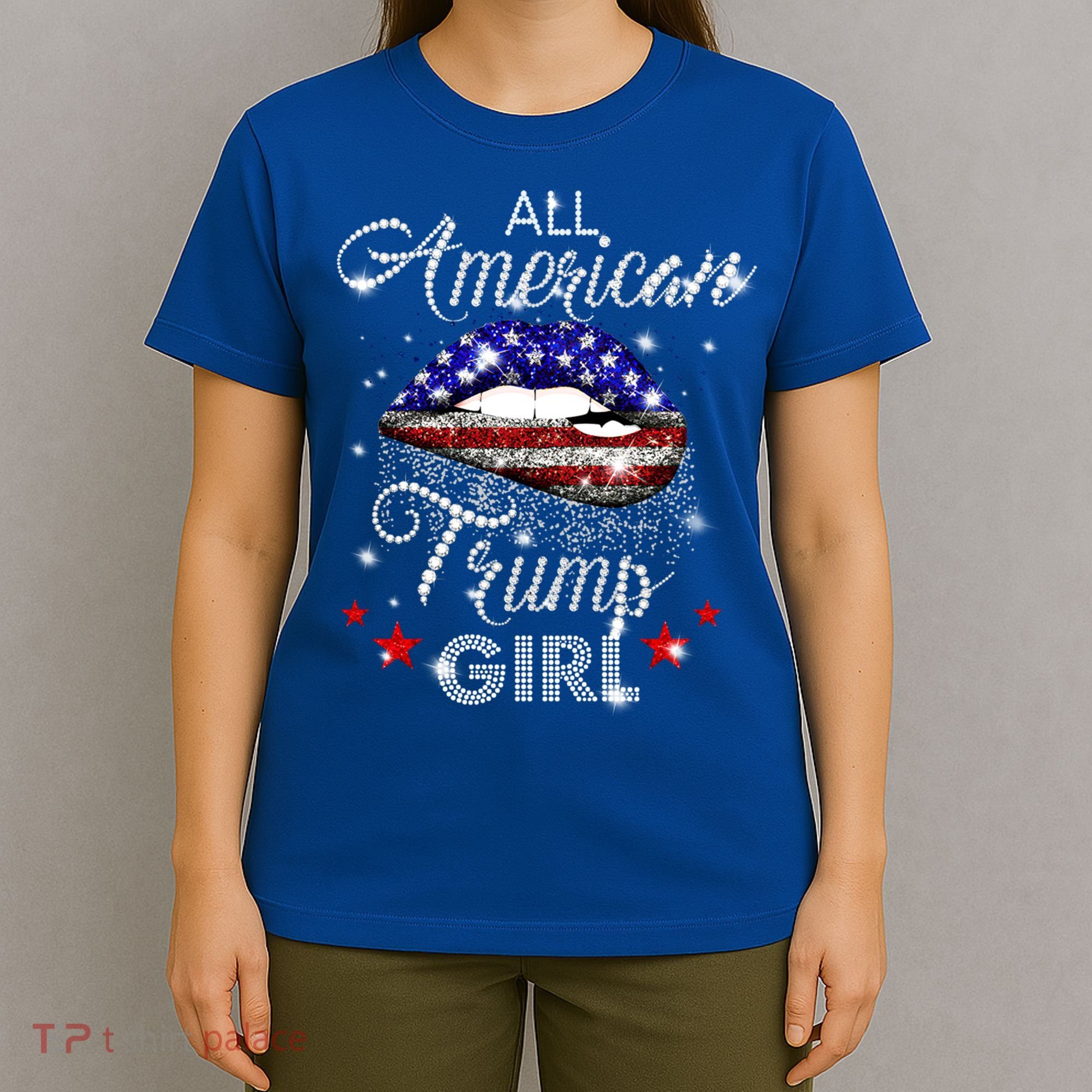 All American Trump Girl Great Gift T-Shirt