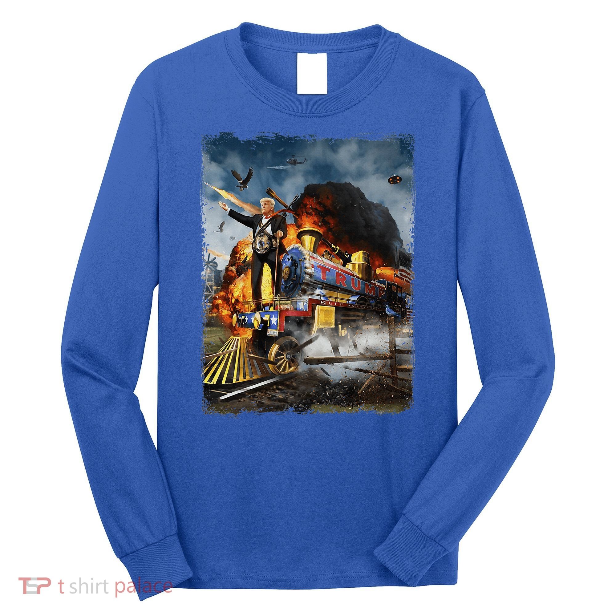 All Aboard The Trump Train Funny Donald Trump Long Sleeve Shirt
