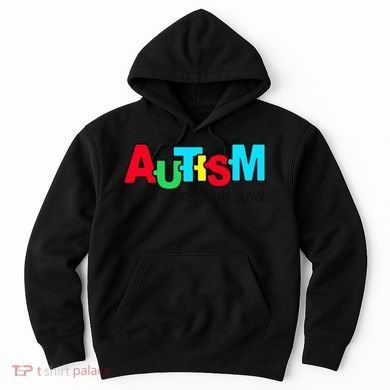 Autism, Accept Understand Love, Autism Awareness Hoodie