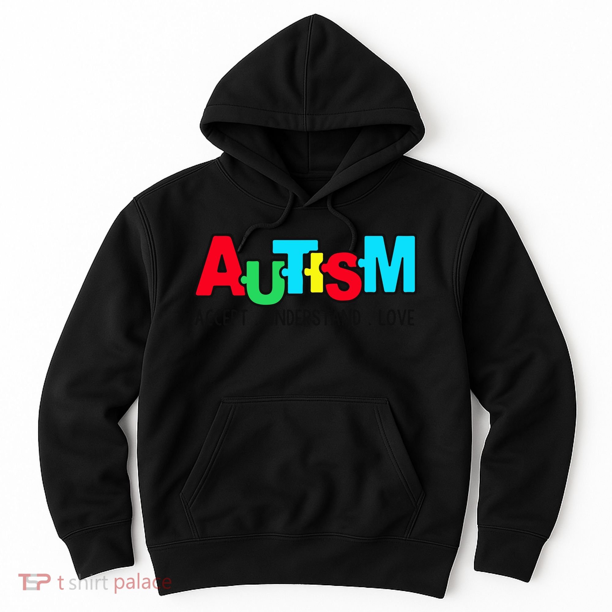 Autism, Accept Understand Love, Autism Awareness Hoodie