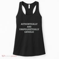 Authentically And Unapologetically Catholic Christian Faith Women's Tank Top thumb 0