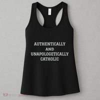 Authentically And Unapologetically Catholic Christian Faith Women's Tank Top thumb 3