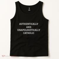 Authentically And Unapologetically Catholic Christian Faith Tank Top thumb 2