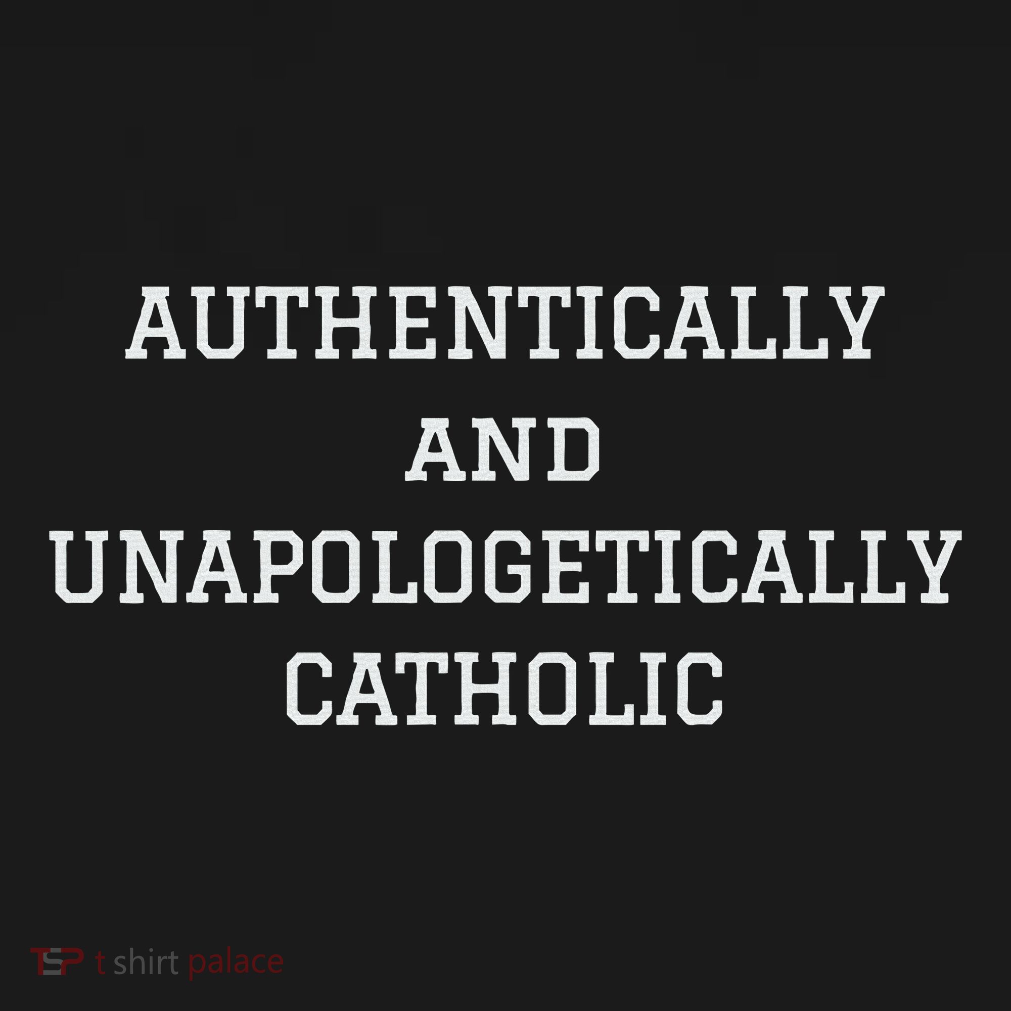 Authentically And Unapologetically Catholic Christian Faith Women's Long Sleeve Shirt