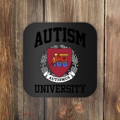 Autism Autismus University Autism Awareness Lover Coaster