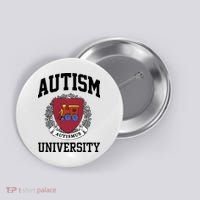 Autism Autismus University Autism Awareness Lover Button thumb 0
