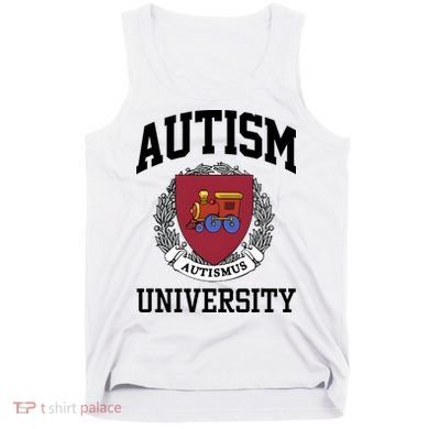 Autism Autismus University Autism Awareness Lover Tank Top